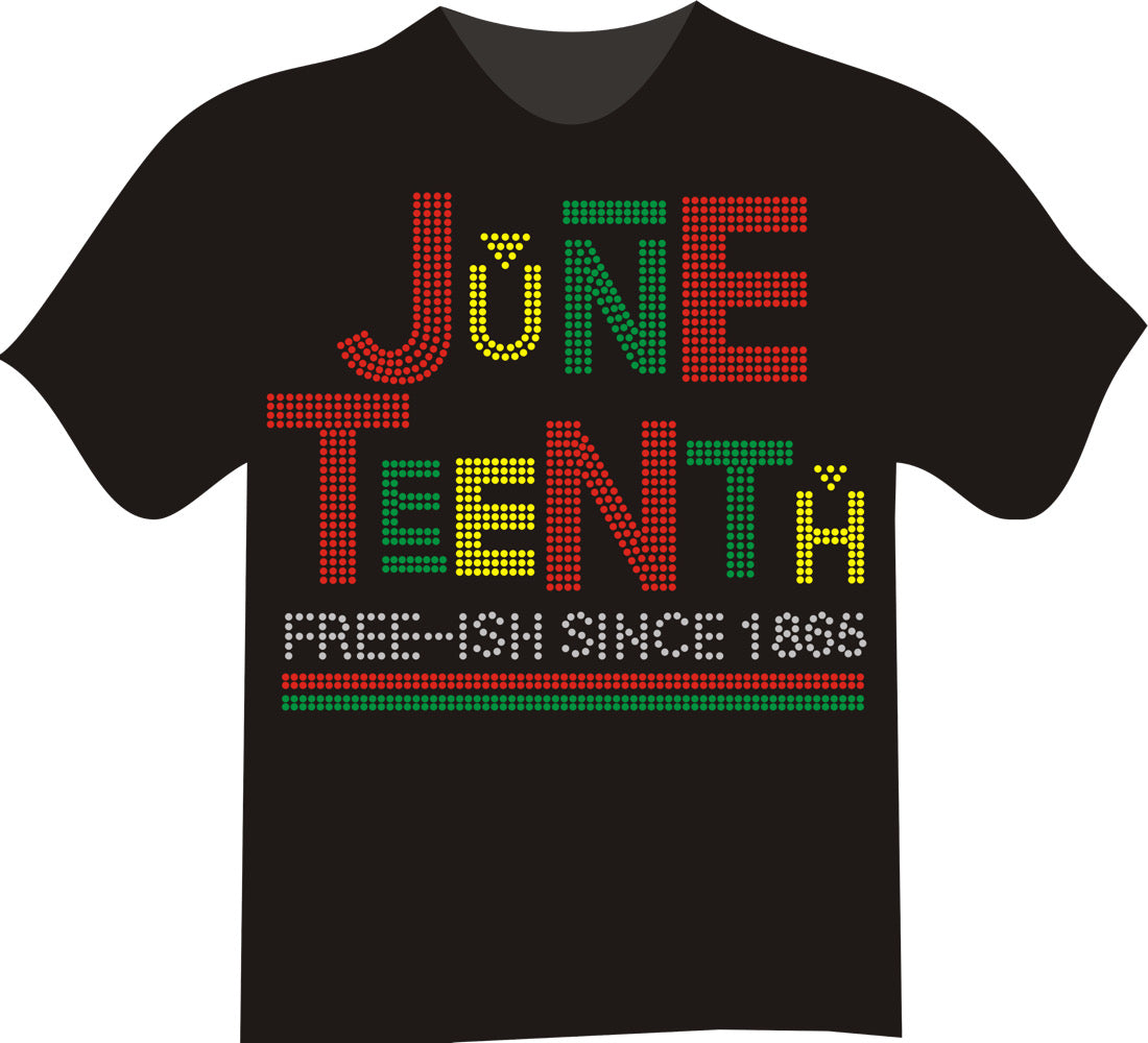 Juneteenth Bling  T-shirts